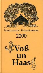   Vo un Haas. Norddeutscher Heimatkalender 2000. 