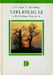 Rabius, Ernst-Wilhelm (Hrsg.) und Rainer (Hrsg.) Holz:  Naturschutz in Mecklenburg-Vorpommern. 