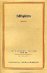 Hofmann, Konrad:  Schlaglichter. Bilder und Belege aus dem Kampf gegen die Kirche. Das Christliche Deutschland. 1933 bis 1945. Katholische Reihe Heft 8. 