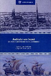 Kruse, Andreas Theodor und Jrgen D. Kruse-Jarres:  Aufruhr am Sund. Die Hanse und Stralsund im 14. Jahrhundert. 