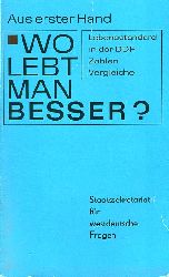 Hell, Andreas und Hans Prien:  Wo lebt man besser? Lebensstandard in der DDR. 