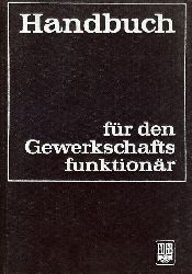 Kirchner, Rudi:  Handbuch fr den Gewerkschaftsfunktionr. 