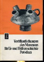 Kramer, Sieglind (Hrsg.):  Verffentlichungen des Museums fr Ur- und Frhgeschichte Potsdam 2. 