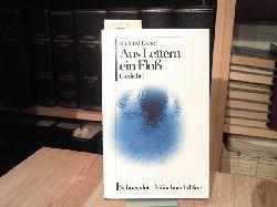 Exner, Richard:  Aus Lettern ein Floss. Gedichte. Mnchner Edition. 