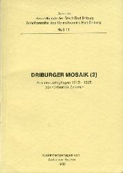 Becker, Waldemar:  Driburger Mosaik 2. Aus den Jahrgngen 1915 - 1925 der "Driburger Zeitung" Aus der Heimatkunde der Stadt Bad Driburg. Schriftenreihe des Heimatvereins Bad Driburg Heft 10. 