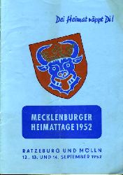   Dei heimat rppt Di! Mecklenburger Heimattage 1952. Ratzeburg und mlln 12., 13. und 14. September 1952. 