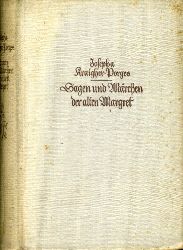 Kraigher-Porges, Josepha:  Sagen und Mrchen der alten Margret. 
