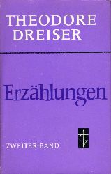 Dreiser, Theodore:  Erzhlungen II. 