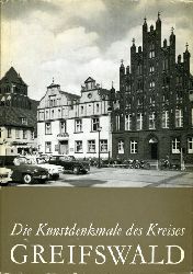 Baier, Gerd, Horst Ende und Renate Krger:  Die Denkmale des Kreises Greifswald. Die Denkmale im Bezirk Rostock. 