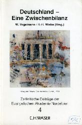 Vogelmann, Wolfgang und Hans-Herman Wiebe (Hrsg.):  Deutschland - Eine Zwischenbilanz. Zeitkritische Beitrge der Evangelischen Akademie Nordelbien 4. 