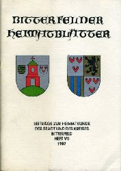 Hummel, Hans:  Bitterfelder Heimatbltter. Beitrge zur Heimatkunde der Stadt und des Kreises Bitterfeld. Heft 7. 