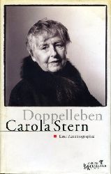 Stern, Carola:  Doppelleben. Eine Autobiographie. 
