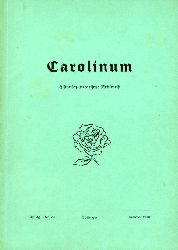 Heitmann, Peter (Hrsg.) und Roderich  (Hrsg.) Schrder:  Carolinum. Historisch-literarische Zeitschrift Nr. 79. Sommer 1978. 