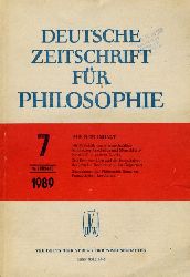   Deutsche Zeitschrift fr Philosophie 37. Jg. Heft 7. 