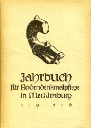 Schuldt, Ewald (Hrsg.):  Bodendenkmalpflege in Mecklenburg Jahrbuch 1959. 