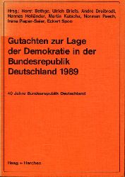 Bethge, Horst (Hrsg):  Gutachten zur Lage der Demokratie in der Bundesrepublik Deutschland 1989. 40 Jahre Bundesrepublik Deutschland. 