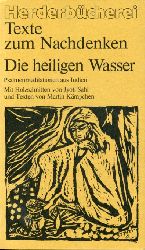 Kmpchen, Martin:  Die heiligen Wasser. Psalmenmeditationen aus Indien. Herderbcherei 814. Texte zum Nachdenken. 