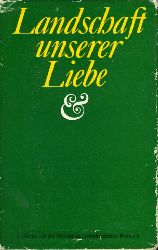 Schubert, Holger J. (Hrsg.):  Landschaft unserer Liebe. Gedichte aus der DDR. 