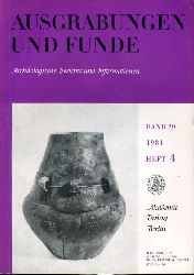   Ausgrabungen und Funde. Archologische Berichte und Informationen. Bd. 29 (nur) Heft 4. 