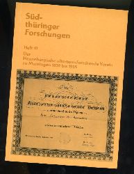 Marwinski, Konrad:  Der Hennebergische Altertumsforschende Verein zu Meiningen 1832 bis 1935. Sdthringer Forschungen 18. 