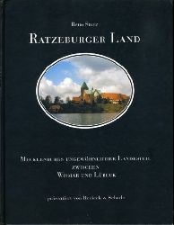 Stutz, Reno:  Ratzeburger Land. Mecklenburgs ungewhnlicher Landesteil zwischen Wismar und Lbeck. 