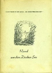 Karbe, Walter und Walter Gotsmann:  Rund um den Zierker See. Schriftenreihe der Natur- und Heimatfreunde 1. 