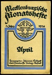   Mecklenburgische Monatshefte. Jg. 4 (nur) Heft 4, April 1928. 