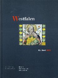   Westfalen. Hefte fr Geschichte, Kunst und Volkskunde 83. 2005. 