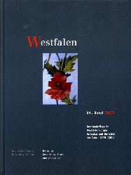   Westfalen. Hefte fr Geschichte, Kunst und Volkskunde 81. 2003. Denkmalpflege in Westfalen-Lippe. Aufstze und Berichte der Jahre 1999 - 2004. 