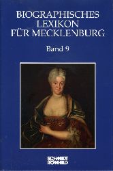 Karge, Wolf (Hrsg.):  Biographisches Lexikon fr Mecklenburg. Band 9. Historische Kommission fr Mecklenburg. Verffentlichungen der Historischen Kommission fr Mecklenburg. Reihe A. Bd. 9. 