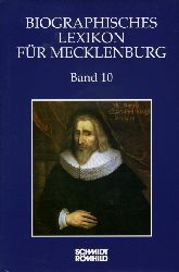 Karge, Wolf (Hrsg.):  Biographisches Lexikon fr Mecklenburg. Band 10. Historische Kommission fr Mecklenburg. Verffentlichungen der Historischen Kommission fr Mecklenburg. Reihe A. Bd. 10. 