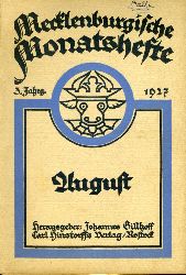  Mecklenburgische Monatshefte. Jg. 3 (nur) Heft 8, August 1927. 
