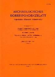   Archologisches Korrespondenzblatt. Urgeschichte - Rmerzeit - Frhmittelalter. Jahrgang 33. 2003. Heft 4. 