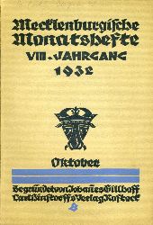   Mecklenburgische Monatshefte. Jg. 8 (nur) Heft 10, Oktober 1932. 