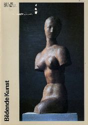   Bildende Kunst. Verband Bildender Knstler der Deutsche Demokratischen Republik (nur) Heft 4, 1988. 