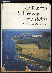 Muuss, Uwe und Marcus Petersen:  Die Ksten Schleswig-Holsteins. 
