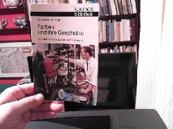 Vogt, Hans-Heinrich:  Farben und ihre Geschichte. Von der Hhlenmalerei zur Farbchemie. Kosmos. Gesellschaft der Naturfreunde. Die Kosmos Bibliothek 280. 