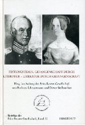 Scheuermann, Barbara (Hrsg.):  Festungstiden. Gefangenschaft durch Literatur - Literatur durch Gefangenschaft. Beitrge der Fritz-Reuter-Gesellschaft 32. 