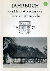   Jahrbuch des Heimatvereins der Landschaft Angeln 40. 1976. 