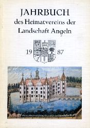   Jahrbuch des Heimatvereins der Landschaft Angeln 51. 1987. 