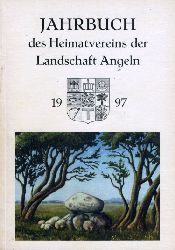   Jahrbuch des Heimatvereins der Landschaft Angeln 61. 1997. 