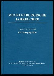 Rpke, Andreas (Hrsg.):  Mecklenburgische Jahrbcher 125. Jahrgang 2010. 