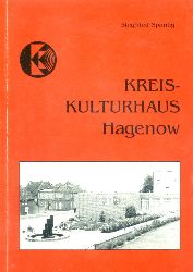 Spantig, Siegfried:  Kreiskulturhaus Hagenow. 