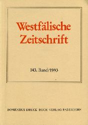 Behr, Hans-Joachim (Hrsg.) und Friedlich Gerhard (Hrsg.) Hohmann:  Westflische Zeitschrift 143. Band 1993. Zeitschrift fr Vaterlndische Geschichte und Altertumskunde 