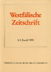 Behr, Hans-Joachim (Hrsg.) und Friedlich Gerhard (Hrsg.) Hohmann:  Westflische Zeitschrift 145. Band 1995. Zeitschrift fr Vaterlndische Geschichte und Altertumskunde 