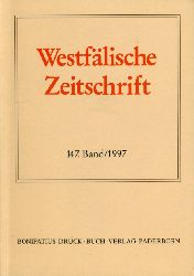 Behr, Hans-Joachim (Hrsg.) und Friedlich Gerhard (Hrsg.) Hohmann:  Westflische Zeitschrift 147. Band 1997. Zeitschrift fr Vaterlndische Geschichte und Altertumskunde 