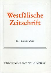 Black-Veldtrup, Mechthild (Hrsg.) und Hermann-Josef (Hrsg.) Schmalort:  Westflische Zeitschrift 161. Band 2011. Zeitschrift fr Vaterlndische Geschichte und Altertumskunde 