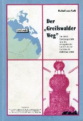 Frank, Rahel:  Der "Greifswalder Weg" Die DDR-Kirchenpolitik und die Evangelische Landeskirche Greifswald 1980 bis 1989. 