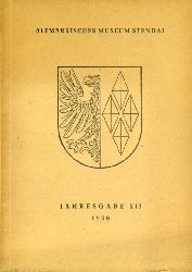Richter, Gerhard (Hrsg.):  Altmrkisches Museum Stendal. Jahresgabe 12. 