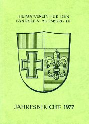   Heimatverein fr den Landkreis Augsburg. Jahresbericht 1977. 